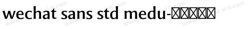 wechat sans std medu字体转换